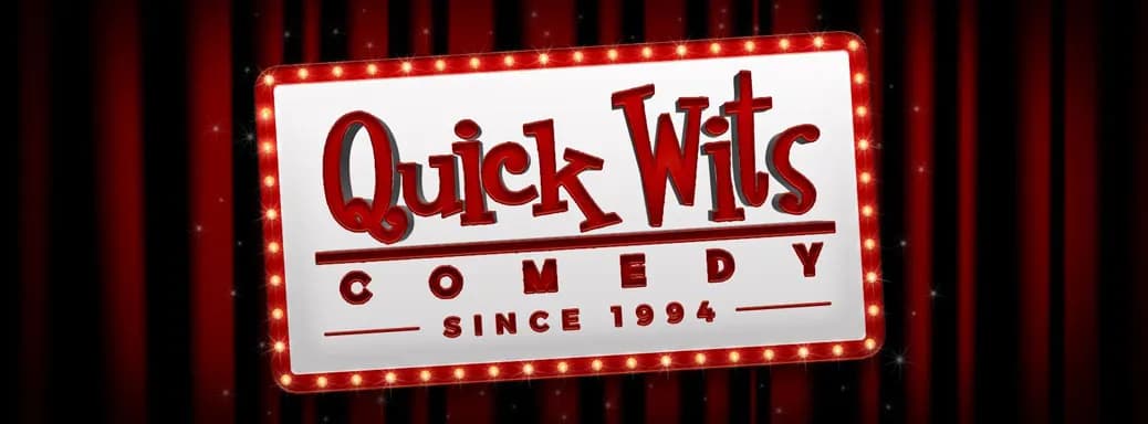 Quick Wits Comedy Club